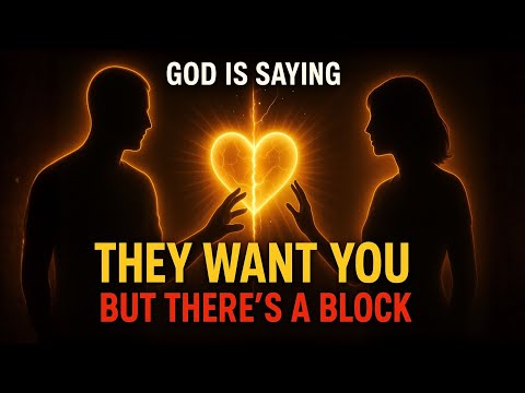 God Is Saying: They Want You, But This Is Blocking the Connection