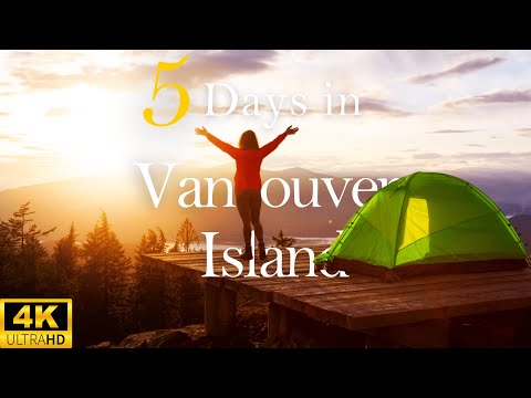 How to Spend 5 Days in VANCOUVER ISLAND | Hidden Gems and Must-See Attractions