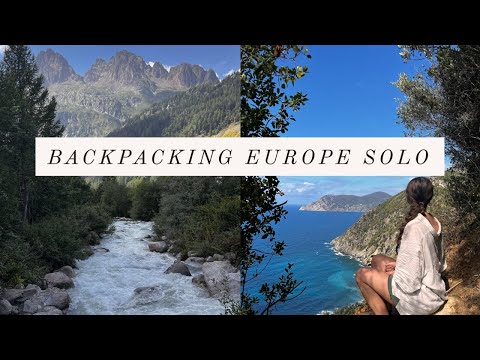 Two months backpacking Europe solo| Portugal, Spain, France, Switzerland, Italy