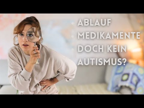 Meine zweite, gesicherte ADHS & Autismus Diagnose