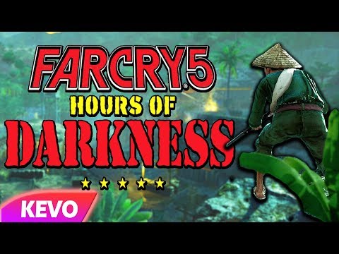 Far Cry 5 Hours of Darkness but I am the reason the war was lost