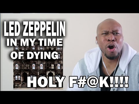 First Time Reaction to Led Zeppelin - In My Time of Dying