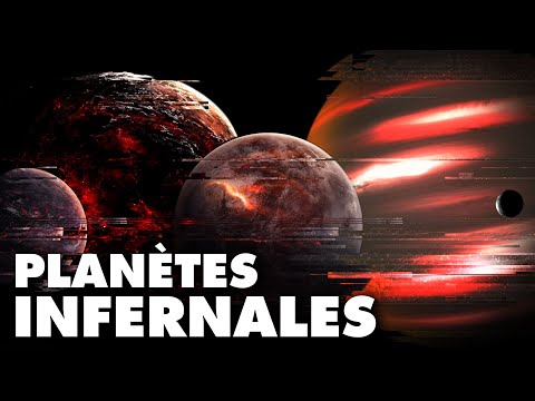 D'étranges planètes INFERNALES