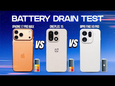 OnePlus 15 vs Oppo Find X9 Pro vs iPhone 17 Pro Max EXTREME Battery Drain Test