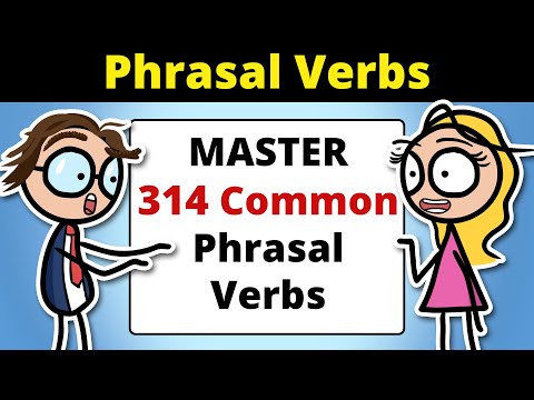 300+ English Phrasal Verbs Explained in 300 Minutes