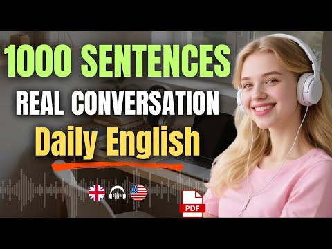 Daily English Practice — 1000 Sentences You’ll Actually Use