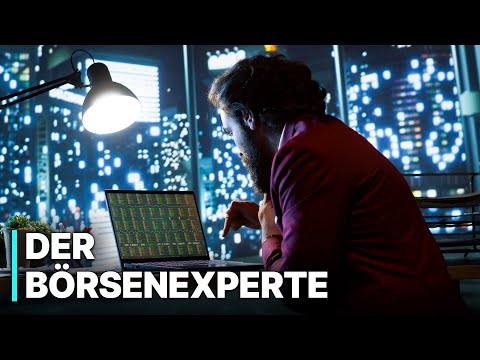 Der Börsenexperte | Doku auf Deutsch