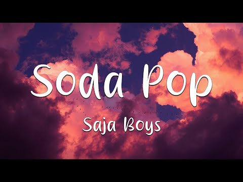 Saja Boys - Soda Pop (Lyrics) | K-Pop Demon Hunters Soundtrack