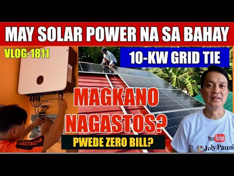 MAGKANO ANG GASTOS NI KUYA JULY  SA 10KW SOLAR POWER? PWEDE NGA BA ANG ZERO ELEC BILL?