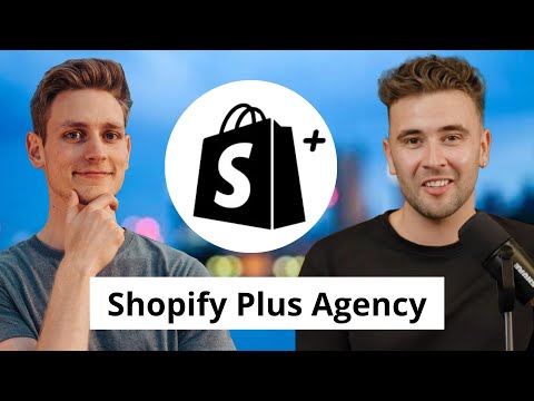 The Secrets of a Shopify Plus Partner - Exclusive Interview with a Shopify Plus Agency Owner