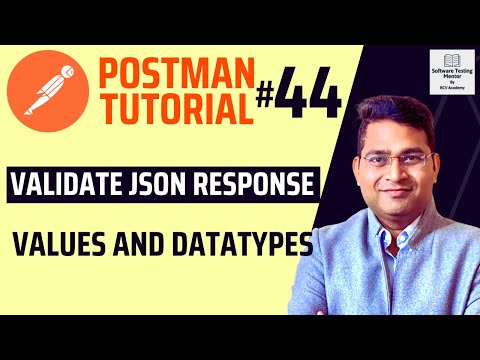 Postman Tutorial #44 - Validate JSON Response Values and Datatypes