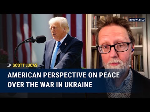 American Perspective on Next Peace Talks Over the War in Ukraine | Scott Lucas
