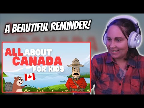 Australian Reacts to All about Canada for Kids | Australian Reacts | AussieTash