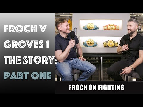 Froch v Groves 1 | The Gloves Are Off, The Stoppage and Seeking Help | Part One