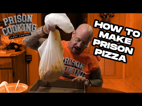 How to Cook Prison Pizza by Ex Convict - Prison Food with Larry Lawton - Prison Life   |  160  |