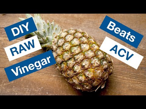 🔵 RAW Pineapple Vinegar Recipe Just Like ACV