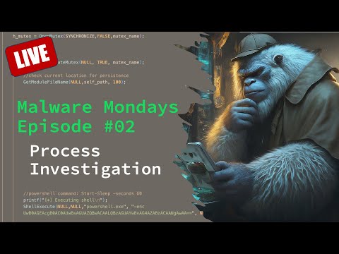 🔴 Malware Mondays Episode 02 - Investigating Processes with Process Explorer and System Informer
