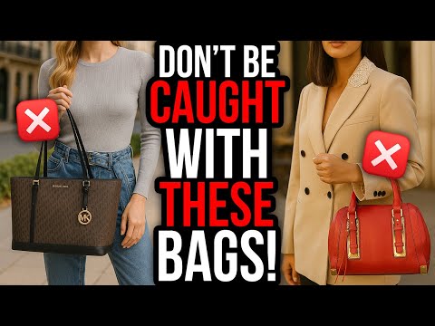 7 HANDBAGS That Instantly CHEAPEN Your Look (Stop Wearing These!)