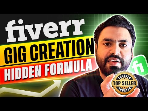 Fiverr GIG Create | Step by Step Guide with Hidden Fiverr Success Formula