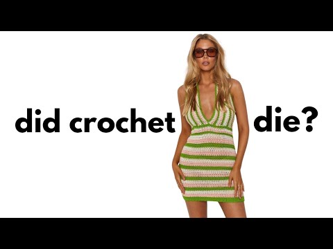 Why is Gen-Z So Obsessed With Crochet? (crochet-tok & quiet activism)