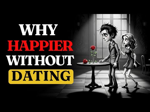 Why Men Aren’t Dating Anymore – And Why They’re Happier Than Ever