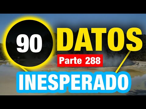 90 Datos Extraordinarios Que Te Sorprenderán
