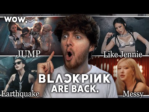 BLACKPINK ARE BACK! (JUMP, Like Jennie, Earthquake, Messy | MV Reaction)