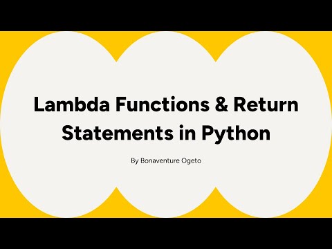Lambda Functions & Return Statements in Python