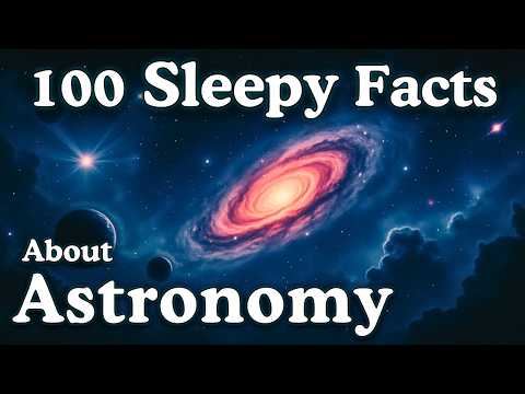 The Most Relaxing Facts About Astronomy to Fall Asleep To