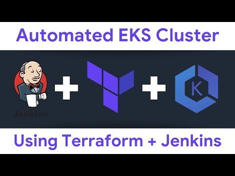 Deploy EKS Cluster Using Terraform & Jenkins |Automated EKS Cluster Creation Using Jenkins Terraform