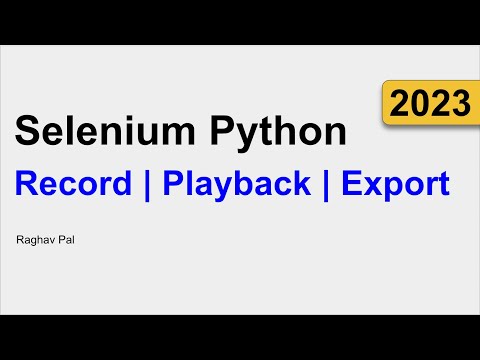 3 | Record & Playback using Selenium IDE | Selenium Python