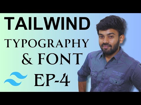 Typography in Tailwind  | Tailwind CSS Ep- 4 | code io - Tamil
