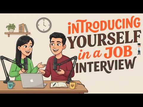 How To Introduce Yourself In A Job Interview | Learn English Conversation | Beginners A2โB1