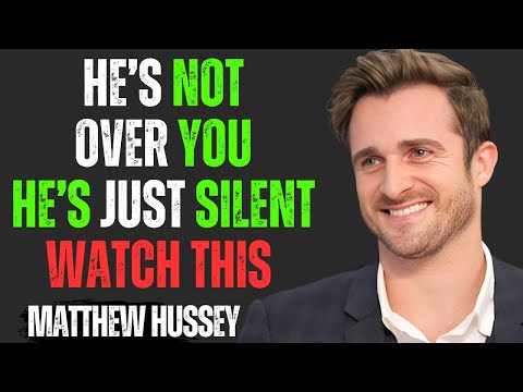 HE CAN FAKE MOVING ON, BUT SILENCE EXPOSES THIS EMOTIONAL ATTACHMENT | Matthew Hussey Motivation