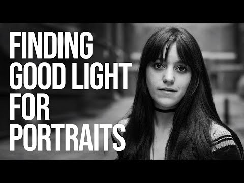 Finding Good Natural Light for Portraits (‘Good Light’ Series)