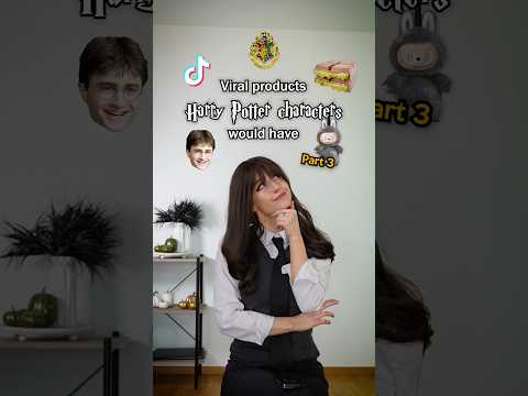 Viral products Harry Potter characters would have PART 3