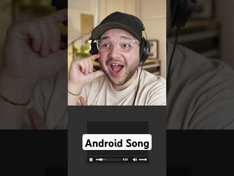 Android Song