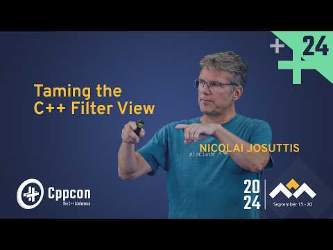 Taming the Filter View in C++ Programming - Nicolai Josuttis - CppCon 2024