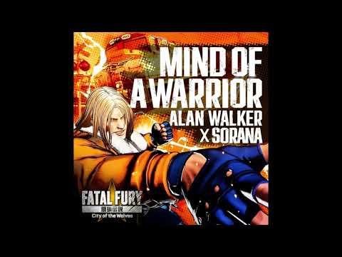 Mind Of A Warrior(Extended Mix) - AlanWalker × SORANA