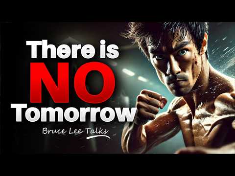 IT'S NOW OR NEVER | Bruce Lee