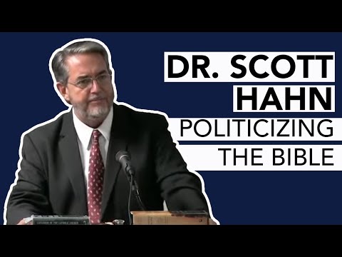 Politicizing the Bible | Scott Hahn | Graduate School Guest Lecture