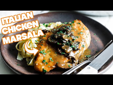 THE Chicken Marsala Recipe I learned to make at the first Italian restaurant I ever worked at