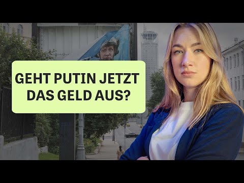 Geht Putin jetzt das Geld aus?