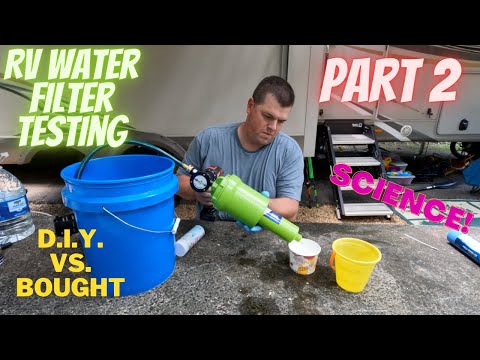 Testing Camco and Clear 2o filters VS. my DIY filter - Using science to pick the best one - Part 2