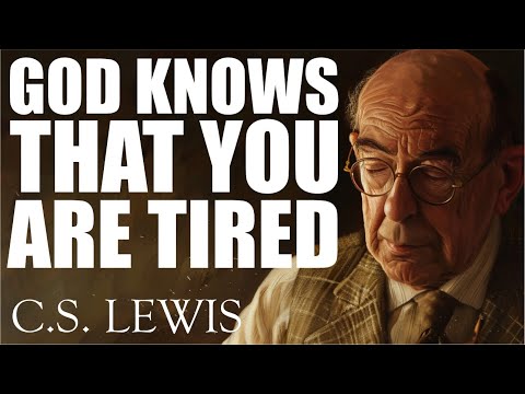 Leave it in GOD'S HANDS, God sees your PAIN and hears your CRY - C.S. Lewis