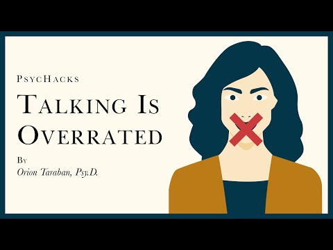 Talking is OVERRATED: most problems cannot be solved with discussion