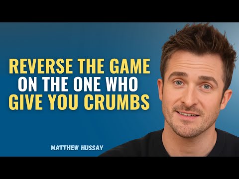 THE MAN WHO ONLY GAVE YOU CRUMBS… WILL END UP OBSESSED | MATTHEW HUSSEY