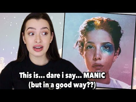 Manic ~ Halsey/Ashley Album Reaction (more though... ouch)