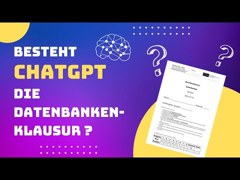 Besteht ChatGPT die Datenbanken-Klausur?