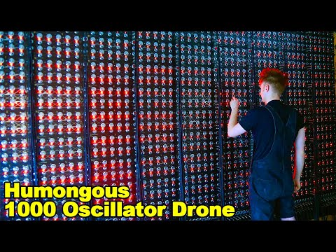 The 1000 OSCILLATOR MEGADRONE Is Complete! The KiloDrone Is ALIVE